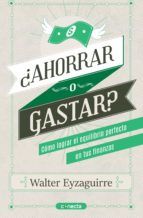 Portada de ¿Ahorrar o gastar? (Ebook)