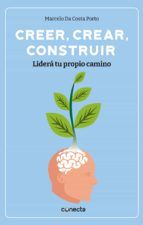 Portada de Creer, crear, construir (Ebook)