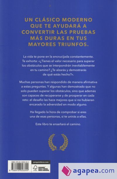 El obst&aacute;culo es el camino: El arte inmemorial de convertir los retos en triunfos