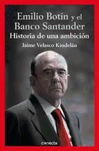 Portada de Emilio Botín y el Banco Santander (Ebook)