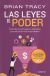 Portada de Las leyes del poder: Descubre los principios universales para alcanzar todo lo que deseas, de Brian Tracy