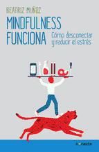 Portada de Mindfulness funciona (Ebook)