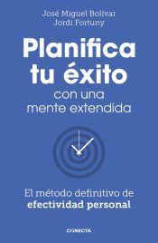 Portada de Planifica tu éxito con una mente extendida