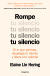 Portada de Rompe tu silencio, de Elaine Lin Hering