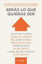 Portada de Serás lo que quieras ser (Ebook)