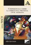 CONFERENCIAS SOBRE LA ORDENANZA PROCESAL CIVIL ALEMANA 2017