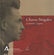 Portada de CHAVES NOGALES:CUADERNOS Y LUGARES