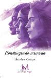 CONSTRUYENDO MEMORIA