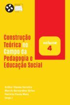 Portada de CONSTRUÇÃO TEÓRICA NO CAMPO DA PEDAGOGIA E EDUCAÇÃO SOCIAL (Ebook)