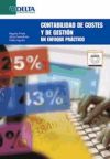 CONTABILIDAD DE COSTES Y DE GESTIÓN. UN ENFOQUE PRÁCTICO