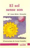 CONTES DE LLAR 20. EL SOL SENSE SON