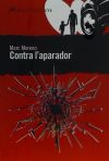 CONTRA L'APARADOR