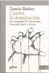 CONTRA LA DOMINACION. EN COMPAÑIA DE CASTORIADIS,