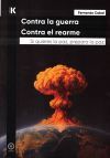 CONTRA LA GUERRA CONTRA EL REARME