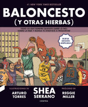 Portada de Baloncesto (y otras hierbas) (NUEVA EDICIÓN AMPLIADA)