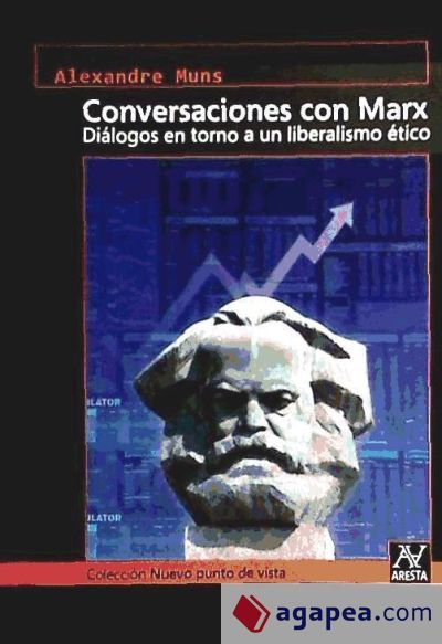 CONVERSACIONES CON MARX - DIALOGOS EN TORNO