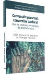 CONVERSION PERSONAL, CONVERSION PASTORAL