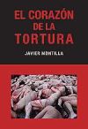 CORAZÓN DE LA TORTURA, EL