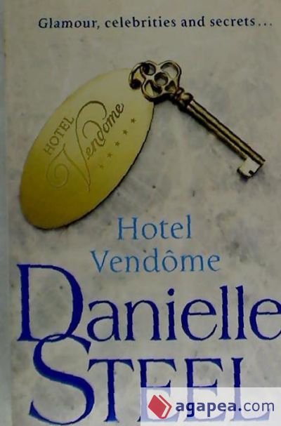 Hotel Vendme: A Novel. Danielle Steel