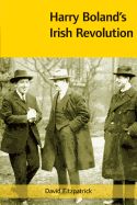 Portada de Harry Boland's Irish Revolution, 1887-1922