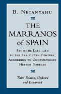 Portada de The Marranos of Spain: From the Late 14th to the Early 16th Century According to Contemporary Hebrew Sources