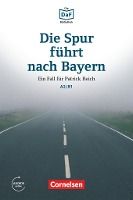 Portada de DAF BIB DIE SPUR FURHT NACH BAYERN