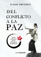 Portada de DEL CONFLICTO A LA PAZ (Ebook)