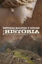 Portada de HISTORIAS MALDITAS Y OCULTAS DE LA HISTORIA (Ebook)