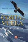 CORTA Y VUELA- HAZ DE TU VIDA UN EXITO