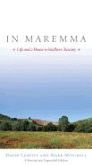 Portada de In Maremma: Life and a House in Southern Tuscany