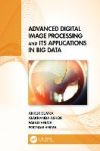 Advanced Digital Image Processing And Its Applications In Big Data