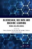 Portada de Blockchain, Big Data and Machine Learning: Trends and Applications