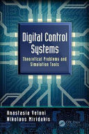 Portada de Digital Control Systems: Theoretical Problems and Simulation Tools