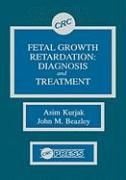Portada de Fetal Growth Retardation: Diagnosis and Treatment