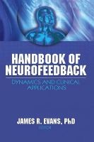 Portada de Handbook of Neurofeedback: Dynamics and Clinical Applications