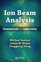 Portada de Ion Beam Analysis: Fundamentals and Applications