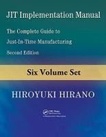 Portada de JIT Implementation Manual, 6-Volume Set: The Complete Guide to Just-In-Time Manufacturing