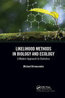 Portada de Likelihood Methods in Biology and Ecology: A Modern Approach to Statistics