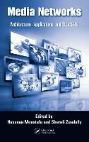 Portada de Media Networks: Architectures, Applications, and Standards