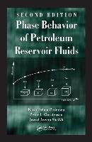 Portada de Phase Behavior of Petroleum Reservoir Fluids, Second Edition