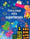 Crea Y Juega Superheroes