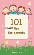 Portada de 101 Behavior Tips for Parents