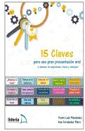 Portada de 15 Claves Para Una Gran Presentacion Oral: (Y Decenas de Sugerencias, Trucos y Consejos)