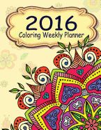 Portada de 2016 Coloring Weekly Planner