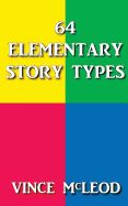 Portada de 64 Elementary Story Types