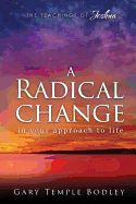 Portada de A Radical Change in Your Approach to Life: The Teachings of Joshua