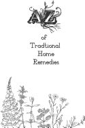 Portada de A-Z of Traditional Home Remedies