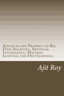 Portada de Advances and Prospect of Big Data Analytics, Artificial Intelligence, Machine Learning and Deep Learning