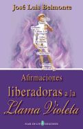 Portada de Afirmaciones Liberadoras a la Llama Violeta