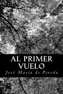 Portada de Al Primer Vuelo